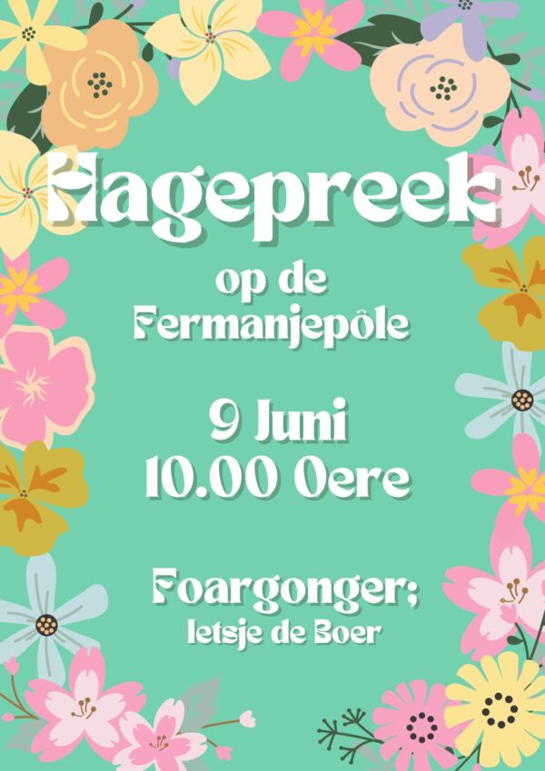 Hagepreek op zondag 9 juni 2024 op de Fermanjepôle